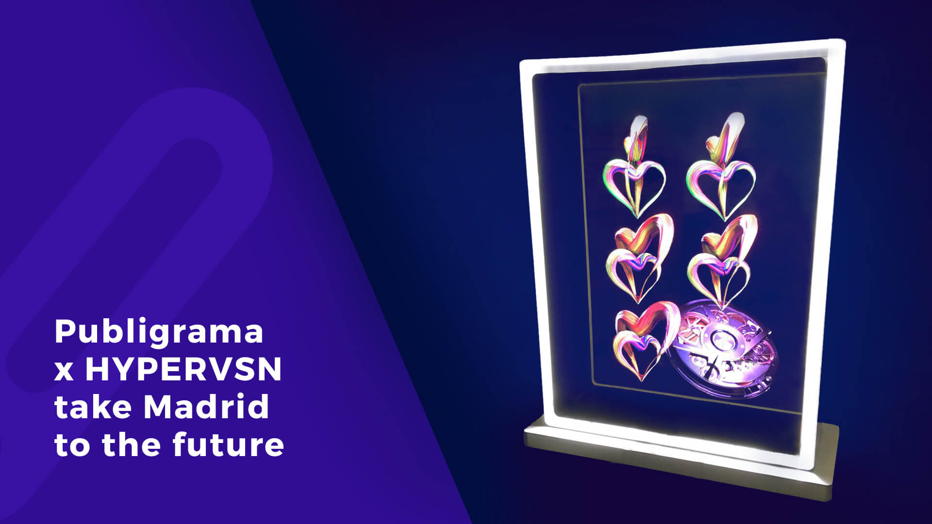 HYPERVSN holographic technology takes Madrid to the future