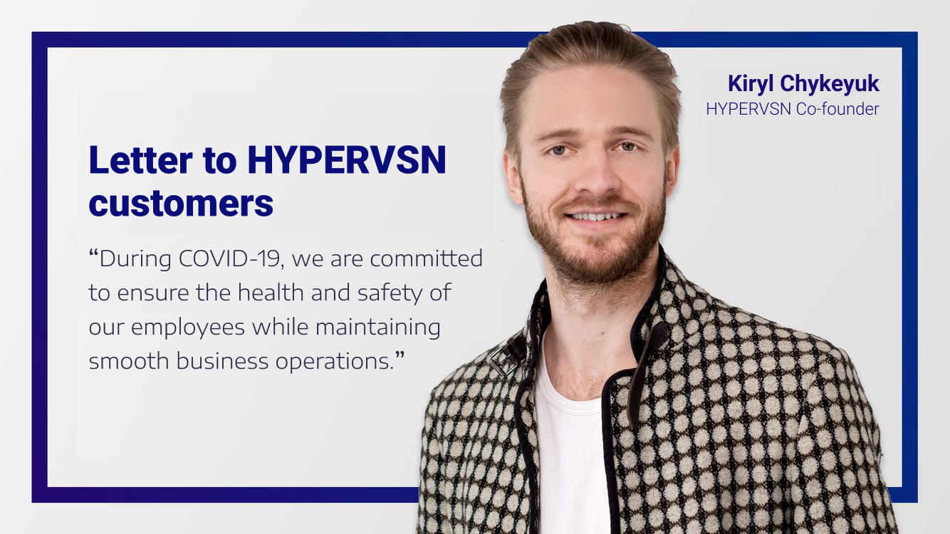 Response to COVID-19: letter to HYPERVSN customers