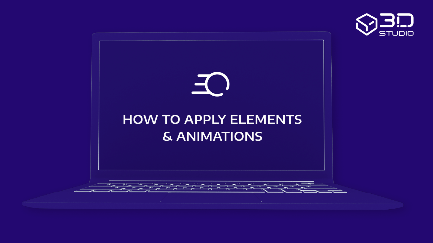 How to apply elements & animations
